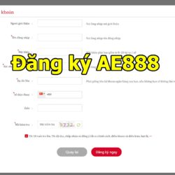 AE888 đăng ký | Hướng dẫn mở tài khoản cá cược AE888 chi tiết nhất